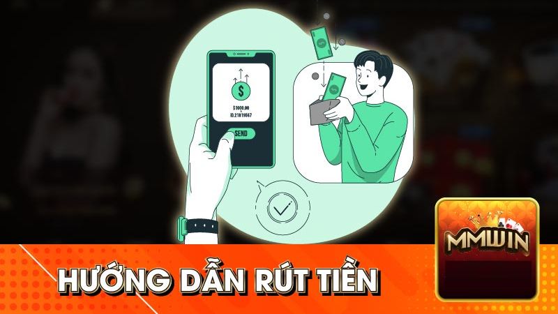 Rút tiền Mmwin là quá trình chuyển tiền từ tài khoản trên nền tảng Mmwin về tài khoản